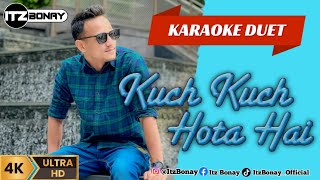 Kuch Kuch Hota Hai Karaoke Duet India | Smule Bollywood | Tanpa Vocal Cewek | ItzBonay