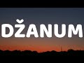 Teya Dora - Džanum (Lyrics) | 