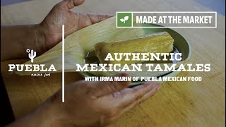 Authentic Mexican Tamales with Irma Marin of Puebla Mexican ⎢ Essex Market: Made at the Market