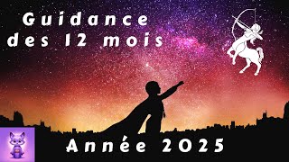 SAGITTAIRE ♐️ Les 12 mois de l'Année 2025