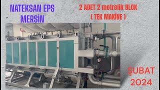 STRAFOR/ KÖPÜK ÜRETİM TESİSİ-MERSİN İLİ-NATEKSAN-START-UP DENEMELERİ(ÖZEL MAKİNE-2 ADET AYRI BLOK )