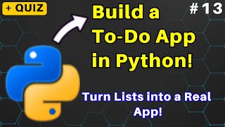 13. Build a To-Do List App in Python (Lists Project!) - Part 4 #python #tutorial