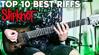 TOP 10 Best Guitar Riffs: Slipknot