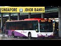 PERGI JOHOR BAHRU DARI SINGAPORE dengan Bus.BEGINI caranya!!!!