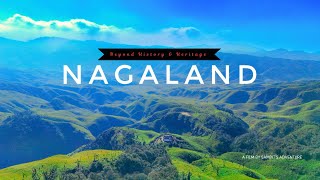 Nagaland - Land of Stalwarts \u0026  traditions | Guide \u0026 Itinerary | Dzukou Valley Hornbill Festival |4k