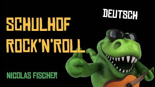 SCHULHOF ROCK'N'ROLL (Nicolas Fischer)