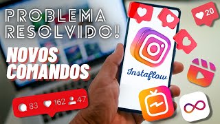 🔥Problema com INSTAGRAM ( InstaFlow ) BARRA DE PROGRESSO RESOLVIDO + Novos Comandos