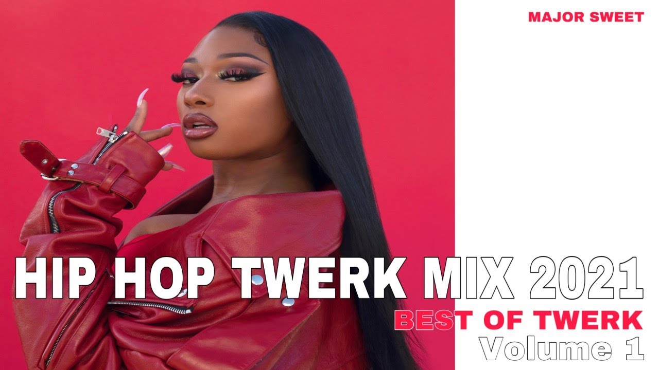 TWERK HIP HOP MIX 2021| VOL 1 | FT CITY GIRLS,CARDI B,MEGAN THEE ...