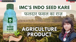 IMC SEED KARE Benefits \u0026 Uses l अब किसान भी खुश और फसल भी l बीज अंकुरण l Organic Agriculture Product