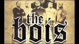 The Bois - Till I Die