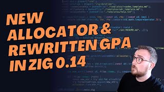 Big allocator changes in Zig 0.14!
