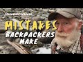 Mistakes Backpackers Make | Backpacking Mistakes