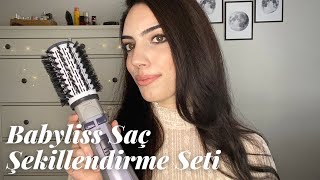 Babyliss Saç Şekillendirme Seti I Ürün İnceleme