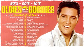 Oldies But Goodies 50s 60s 70s - Elvis Presley, Paul Anka, Frank Sinatra, The Platters, Engelbert