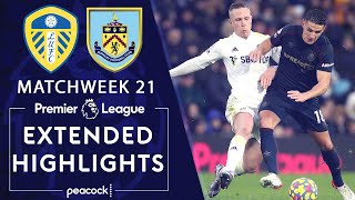 Leeds United v. Burnley | PREMIER LEAGUE HIGHLIGHTS | 1/2/2022 | NBC Sports