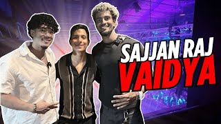 WE MET SAJJAN RAJ VAIDYA!! | Minorty Report