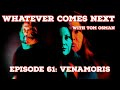 Episode 61 Venamoris