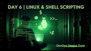 Day 6 Linux & Shell Scripting Complete Shell Scripting Playlist #aws #azure #devops