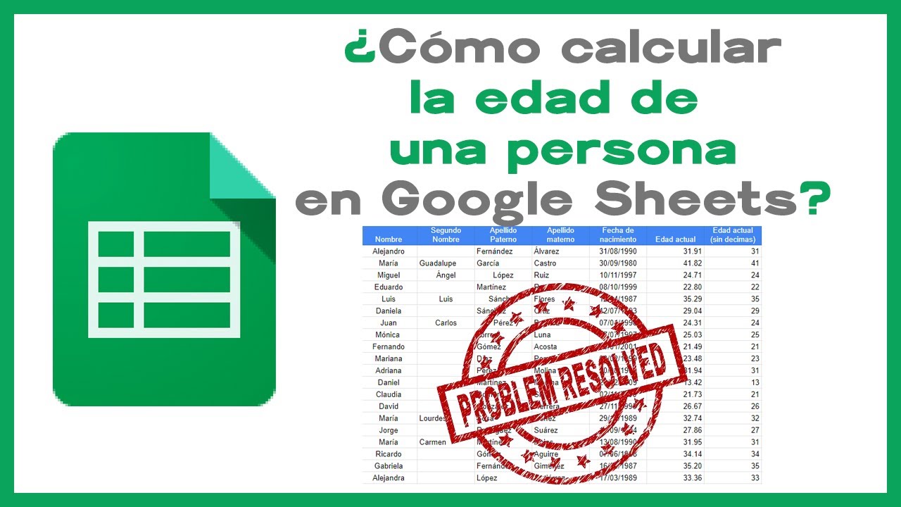 🧮 Como Calcular La Edad Con Fecha De Nacimiento En Google Sheets ⏳ ...