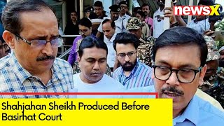 Shahjahan Sheikh Produced Before Court | Amid Ongoing Sandeshkhali Row | NewsX