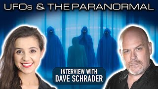 UFOs AND THE PARANORMAL - Dave Schrader