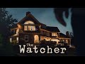 The Watcher - Season 1 Episode 6 - Recap