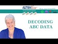 Autism Live 8.8.24: Decoding ABC Data (rebroadcast)