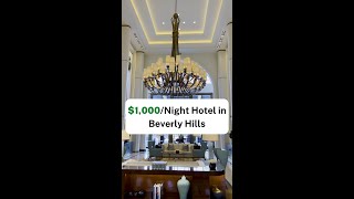 This Is The Fanciest Hotel In Beverly Hills