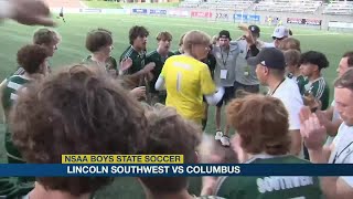 NSAA Boys State Soccer: Lincoln Southwest vs. Columbus