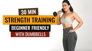 30 Min Strength Training At Home: Dumbbell Workout (Full Body, No Repeat!)