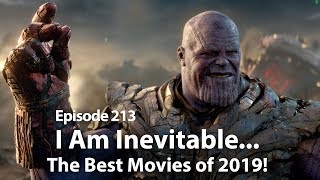 SinCast 213 - I Am Inevitable... The Best Movies of 2019!