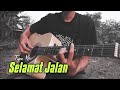 Selamat Jalan - Tipe X || cover Gitar Reggae by Khafi