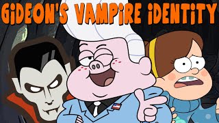 Gravity Falls: Gideon's Vampire Identity - Secrets & Theories