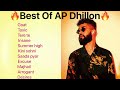 Best of Ap dhillon | ap dhillon all songs | new punjabi songs 2022 | latest punjabi song