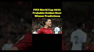 FIFA World Cup 2022 Probable Golden Boot Winner Prediction