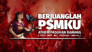 PSM MAKASSAR ANTHEM : Berjuanglah PSM Ku - Cornerkick [ cover by Ridho Jeka ]