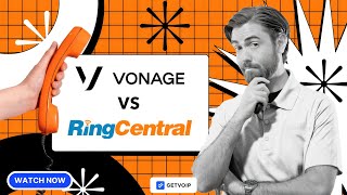 RingCentral vs Vonage - Here's Everything You Need to Know