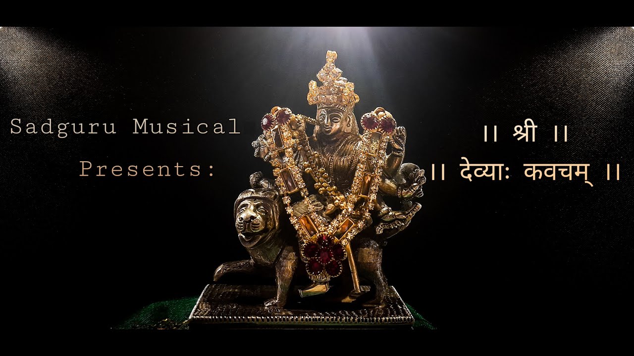 Devi Kavacham | Sanjay Bhatt | Sanskrit Lyrics (Turn On Subtitles For ...