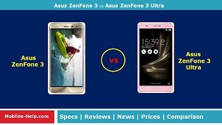 Asus Zenfone 3 vs Asus Zenfone 3 Ultra - Check The Difference