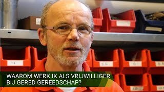 Waarom werk ik als vrijwilliger bij Gered Gereedschap?