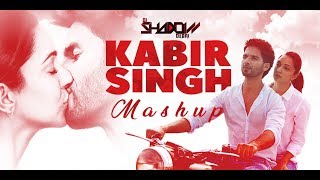 Kabir Singh Mashup | Tinger Visual | DJ Shadow Dubai | Shahid Kapoor, Kiara Advani
