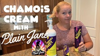 Chamois Cream with Plain Jane