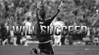 I WILL SUCCEED - Goalkeeper Motivation