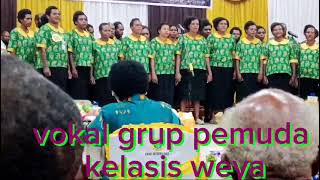 Vocal Group pemuda/i Klasis weya Perlombaan Retreat Akbar Klasis kadiade