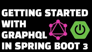 Your First GraphQL API: A Spring Boot Tutorial