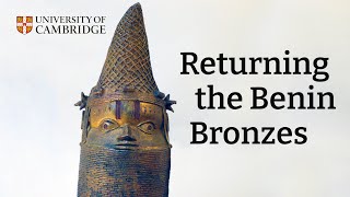 Returning the Benin Bronzes