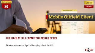 Oilfield Mobile Thin Client| RigER webinar #80