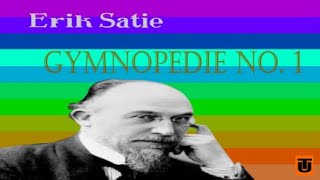 Erik Satie - Gymnopédie No.1