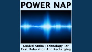 Power Nap (45 Minutes Guided Powernap)