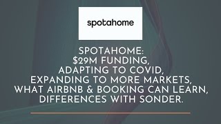 Like Airbnb, but Longer Term? No. Discover Spotahome's business strategy.
